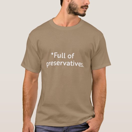 Vol conserveringsmiddelen t-shirt (Voorkant)