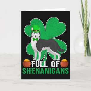 Vol Ierse Siberische Husky Hond St Pa Shenanigans Kaart