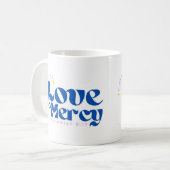 Vol liefde en barmhartigheid, Tekst Mok, Quote mok (Voorkant links)