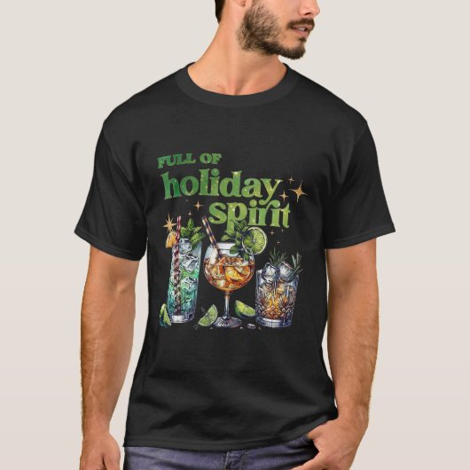 Vol met Holiday Spirit Wine Tail Funny Christmas T-shirt (Voorkant)