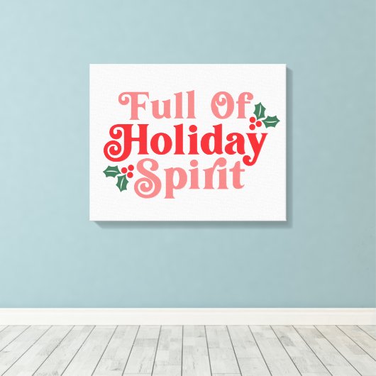 Vol van feestvreugde - Feestelijke typografie Canvas Afdruk (Insitu (Houten vloer))