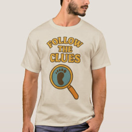 “Volg de Aanwijzingen” T-shirt