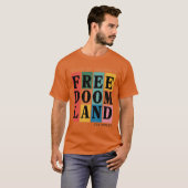 VOLG DE LEUKE WEG NAAR FREEDOMLAND T-SHIRT (Voorkant volledig)