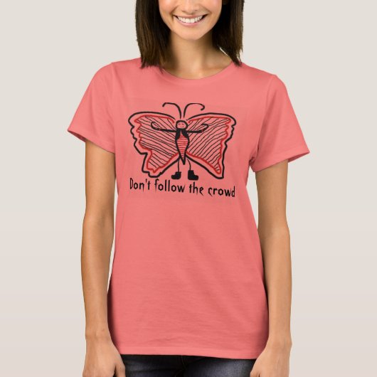 Volg de menigte niet t-shirt (Voorkant)