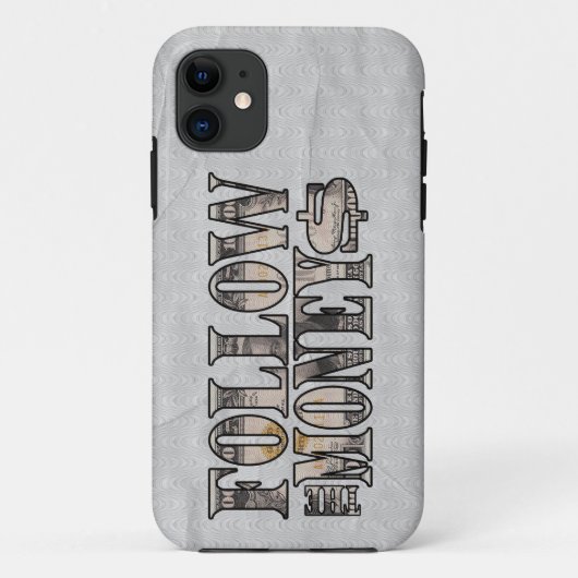 Volg de Money - Bill Case-Mate iPhone Case (Achterkant)