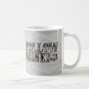 Volg de Money ~ Bill Koffiemok