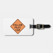 Volg de pilot Car Road Work Construction Sign Bagagelabel (Voorkant horizontaal)