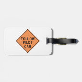 Volg de pilot Car Road Work Construction Sign Bagagelabel (Achterkant horizontaal)