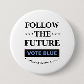 Volg de toekomst ronde button 7,6 cm (Voorkant)