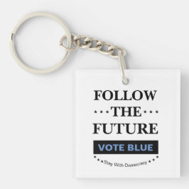 Volg de toekomst sleutelhanger