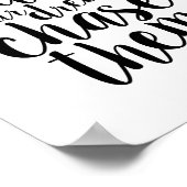Volg geen dromen, Chase ze Inspirerend Poster (Hoek)
