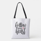 Volg het citaat van je hart Valentijns | Tote bag (Achterkant)