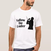 Volg het T-shirt van de Leider (Voorkant)