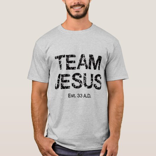 Volg het ware licht. Team JESUS sinds 33 n.Chr. T-shirt (Voorkant)