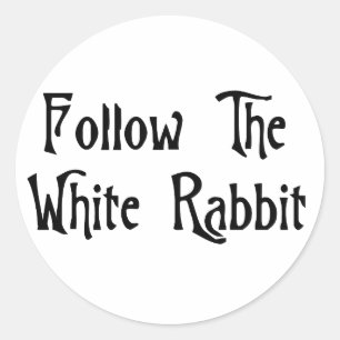 Volg het witte konijn ronde sticker