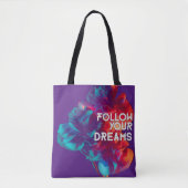Volg je dromen en citeert kleurrijke bloemen tote bag (Voorkant)