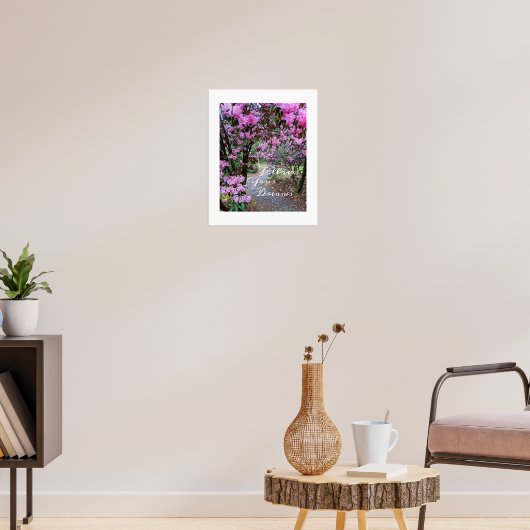 Volg je dromen en tuinpad poster (Woonkamer 3)