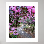 Volg je dromen en tuinpad poster (Voorkant)