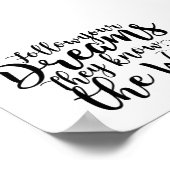 Volg je dromen Gezegde, pijl Poster (Hoek)