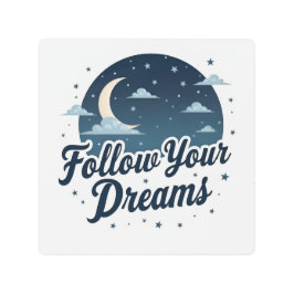 Volg je dromen - Inspirerend maan en sterren