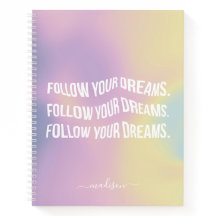 Volg je dromen Kleurrijke Gradient Motivatie