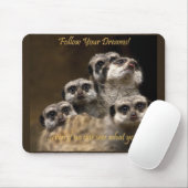 Volg je dromen! muismat (Met muis)