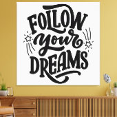 Volg je dromen op het gebied van droombeeld canvas afdruk (Insitu (Woonkamer))