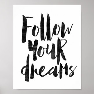 Volg je dromen poster