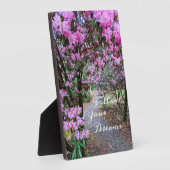 Volg je dromen Quote Tuinpad Fotoplaat (Zijkant)