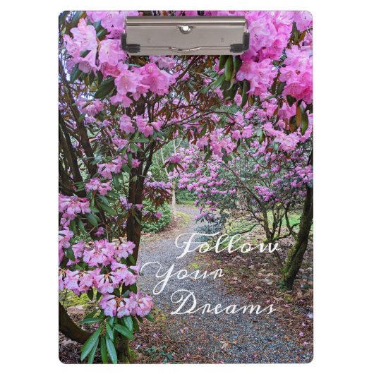 Volg je dromen Quote Tuinpad Klembord (Voorkant)