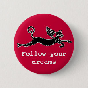 Volg je dromen ronde button 5,7 cm