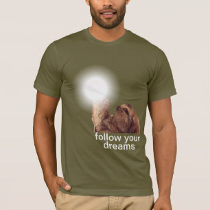 Volg je dromen - slok t-shirt
