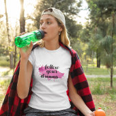 Volg je dromen T-shirt