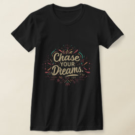 Volg je dromen typografie t-shirt