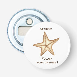 Volg je dromen waterverf Seatime Zeester Button Flesopener