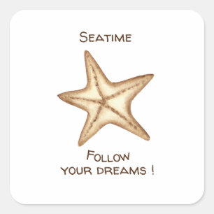Volg je dromen waterverf Seatime Zeester Vierkante Sticker