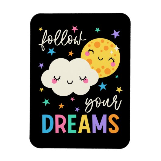 Volg je dromen | Wolk & Moon Magneet (Verticaal)