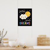 Volg je dromen | Wolk & Moon Poster (Keuken)