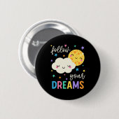Volg je dromen | Wolk & Moon Ronde Button 5,7 Cm (Voorkant /achterkant)