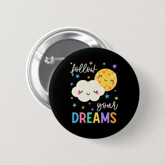 Volg je dromen | Wolk & Moon Ronde Button 5,7 Cm (Voorkant /achterkant)