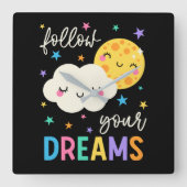 Volg je dromen | Wolk & Moon Vierkante Klok (Voorkant)