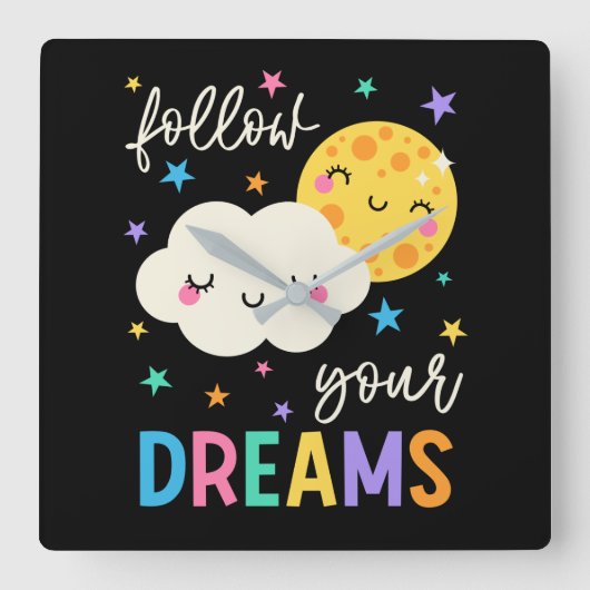 Volg je dromen | Wolk & Moon Vierkante Klok (Voorkant)