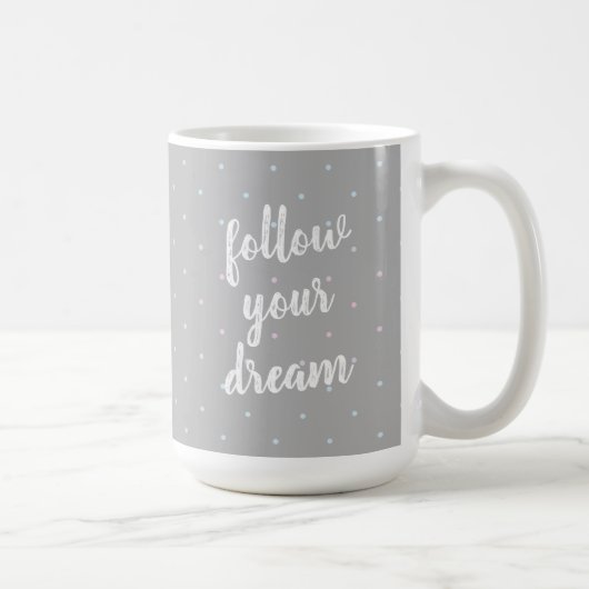 Volg je droom pastel dot patroon Mok (Rechts)