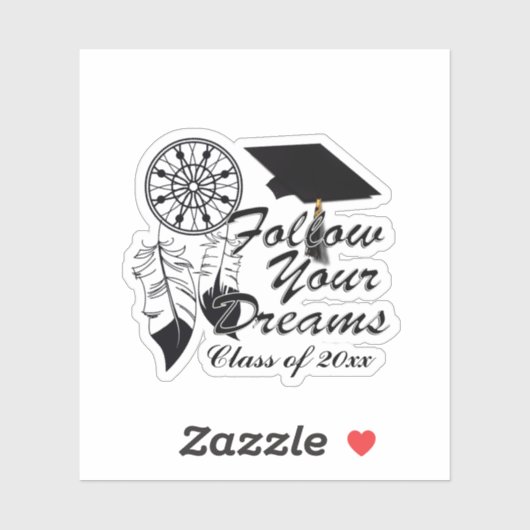 Volg je droomAfstuderen Sticker (Vel)