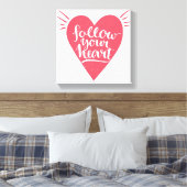 Volg je hart canvas afdruk (Insitu (Slaapkamer))