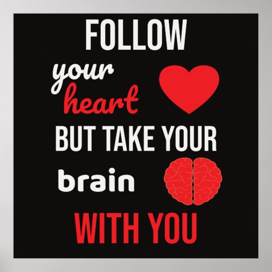 Volg je hart, maar neem je hersenen mee poster (Voorkant)