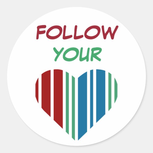 VOLG JE HART RONDE STICKER (Voorkant)