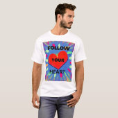 Volg Je Hart T-shirt (Voorkant volledig)
