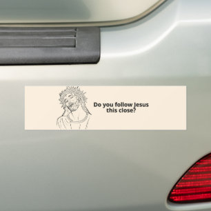 Volg je Jezus zo dichtbij? Grappige bumper Bumpersticker