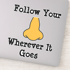 Volg Je Neus Sticker